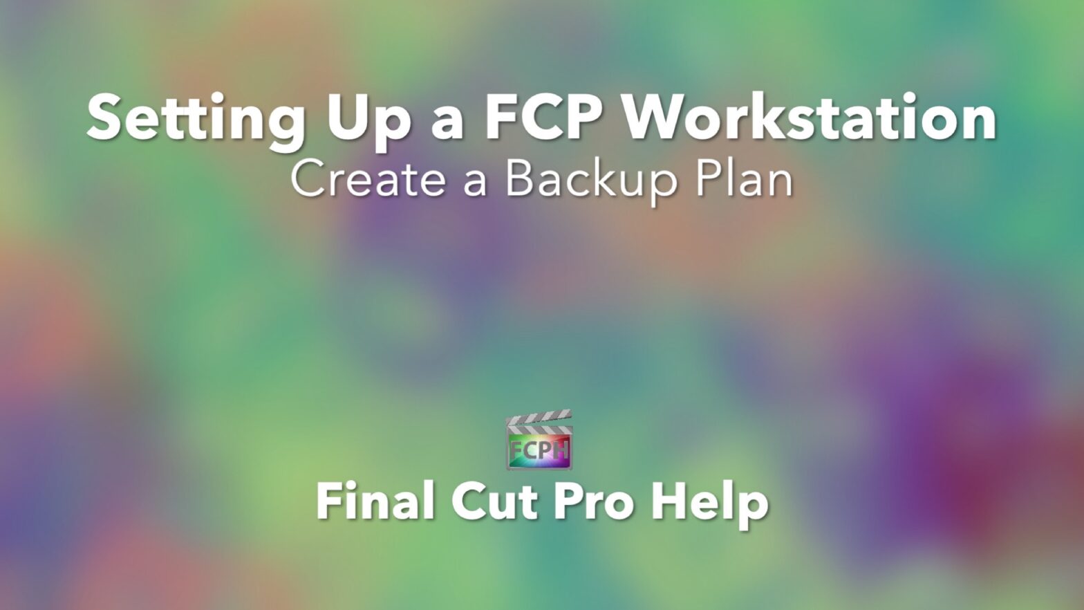 Setting Up a FCP Workstation Creating a Backup Plan