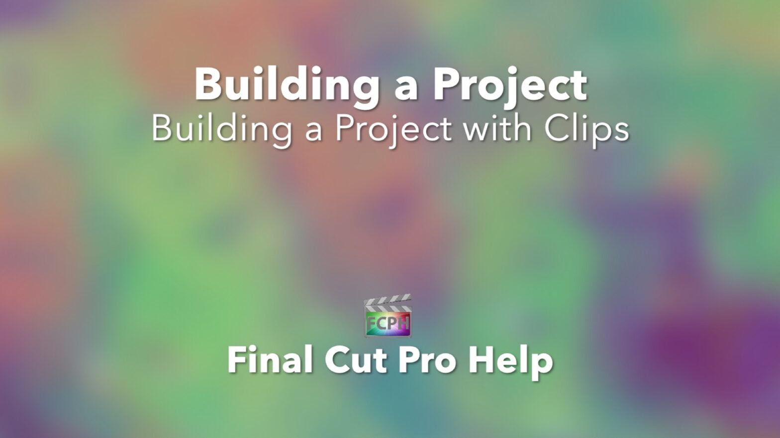 Building a Project with Clips