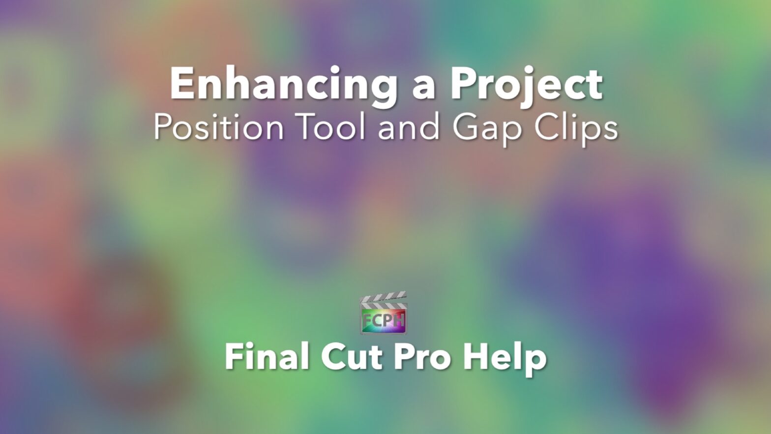Enhancing a Project Position Tool and Gap Clips