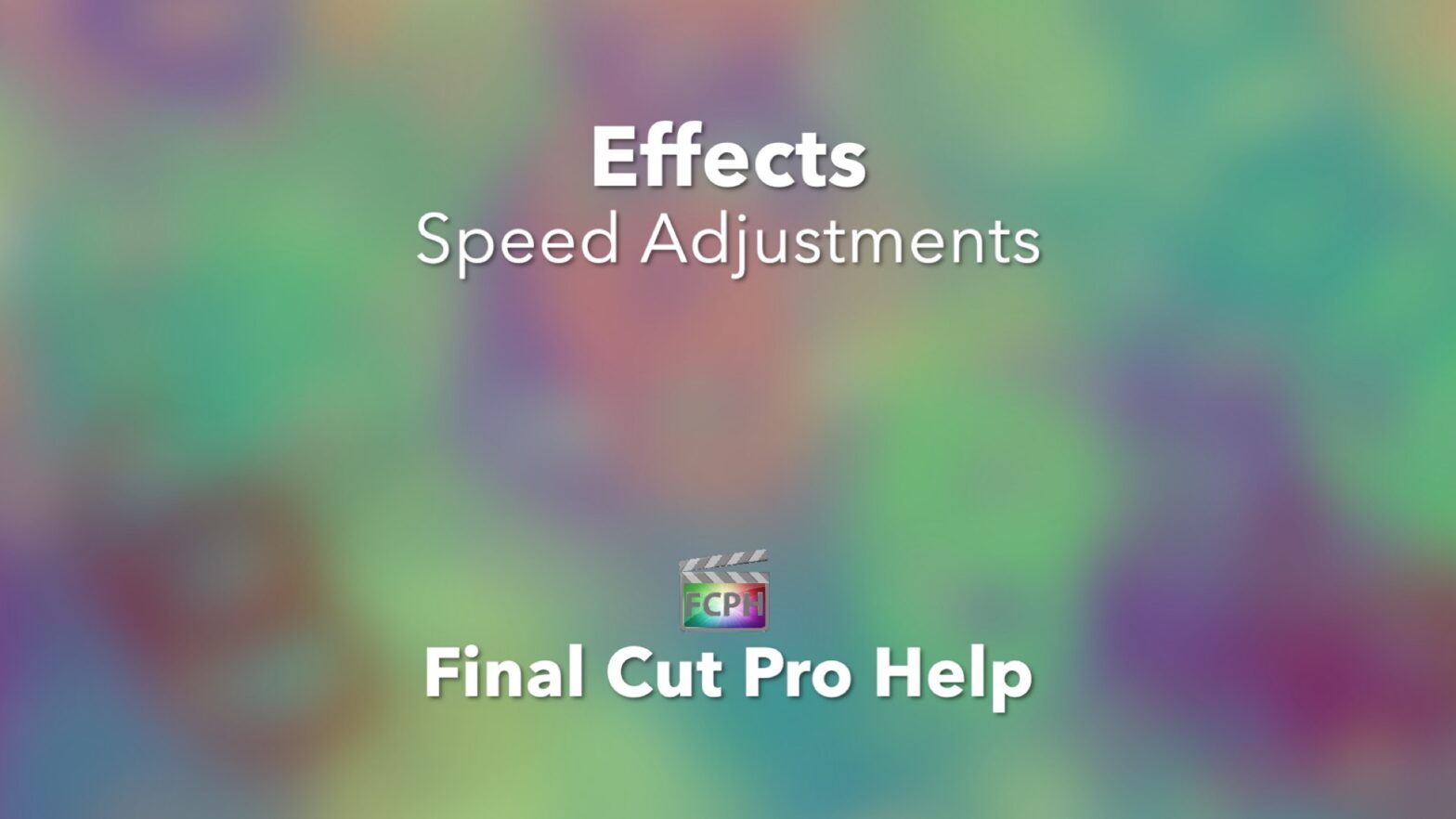 Effects Speed Adjustments