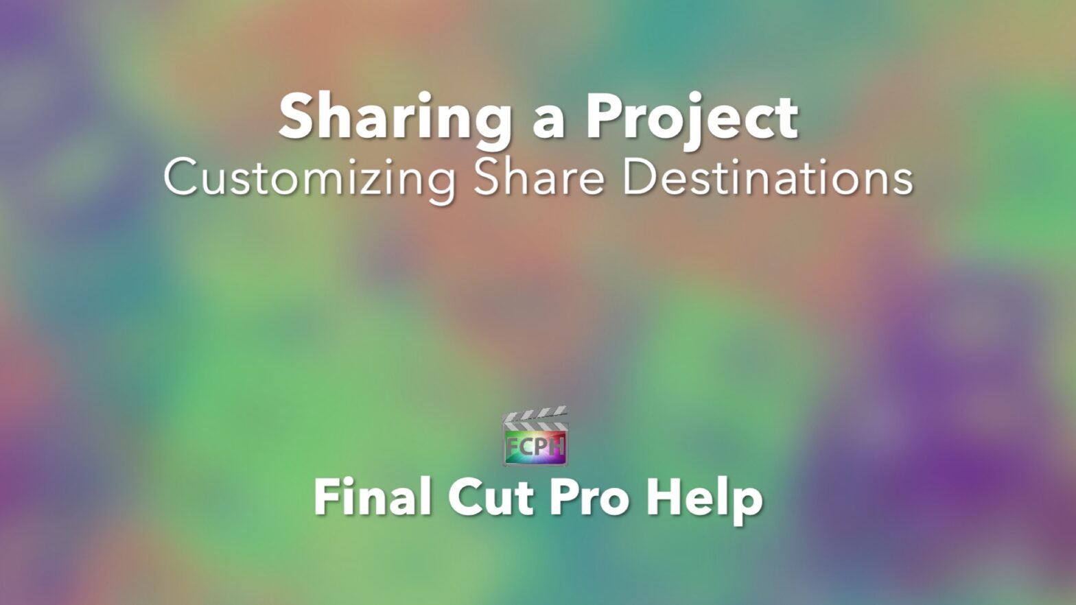 Sharing a Project Customizing Share Destinations